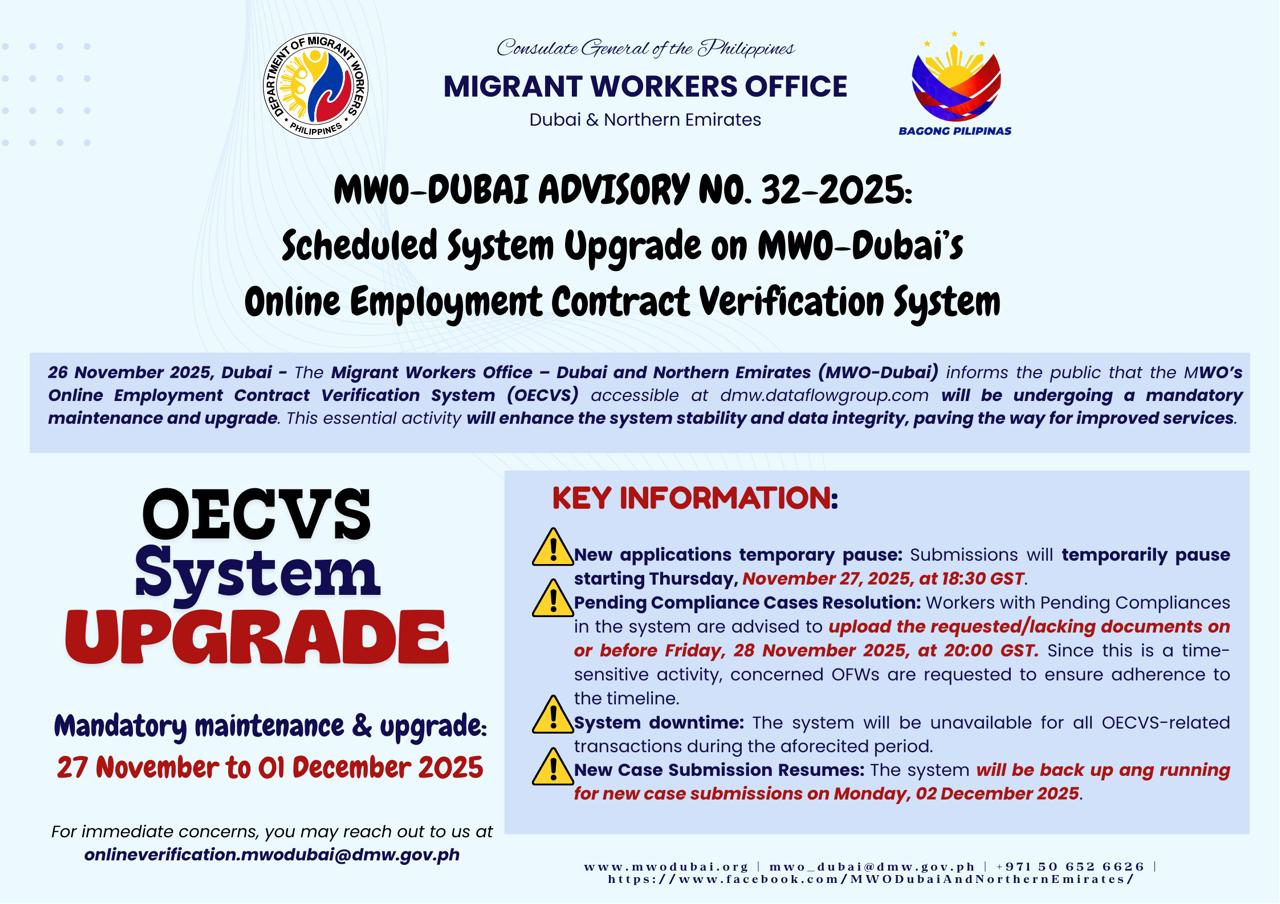 𝐌𝐖𝐎-𝐃𝐔𝐁𝐀𝐈 𝐀𝐃𝐕𝐈𝐒𝐎𝐑𝐘 𝐍𝐎. 𝟑𝟐, 𝐒𝐄𝐑𝐈𝐄𝐒 𝐎𝐅 𝟐𝟎𝟐𝟓, 𝐒𝐜𝐡𝐞𝐝𝐮𝐥𝐞𝐝 𝐒𝐲𝐬𝐭𝐞𝐦 𝐔𝐩𝐠𝐫𝐚𝐝𝐞 𝐨𝐧 𝐌𝐖𝐎-𝐃𝐮𝐛𝐚𝐢’𝐬 𝐎𝐧𝐥𝐢𝐧𝐞 𝐄𝐦𝐩𝐥𝐨𝐲𝐦𝐞𝐧𝐭 𝐂𝐨𝐧𝐭𝐫𝐚𝐜𝐭 𝐕𝐞𝐫𝐢𝐟𝐢𝐜𝐚𝐭𝐢𝐨𝐧 𝐒𝐲𝐬𝐭𝐞𝐦 𝐄𝐍𝐆𝐋𝐈𝐒𝐇-𝐅𝐈𝐋𝐈𝐏𝐈𝐍𝐎 𝐕𝐄𝐑𝐒𝐈𝐎𝐍