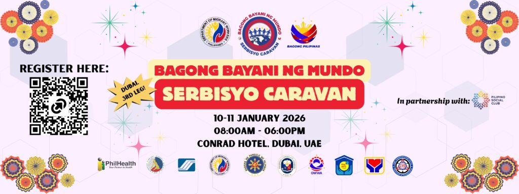 MWO DUBAI ADVISORY NO. 01, SERIES OF 2026, OFW SERBISYO CARAVAN, LEG 3, DUBAI, UAE